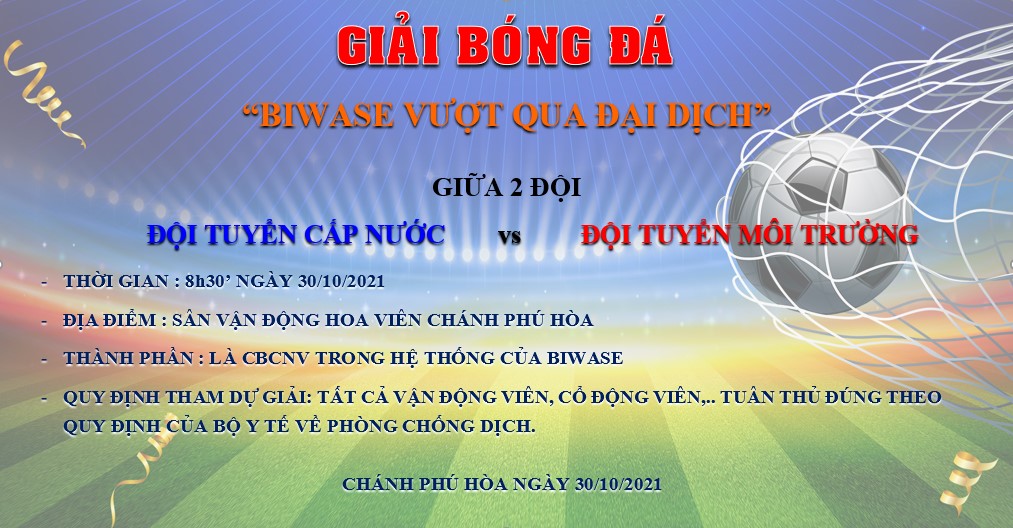 Giải bóng đá BIWASE vượt qua đại dịch